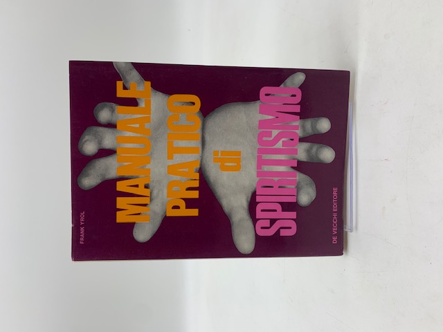 Manuale pratico di spiritismo